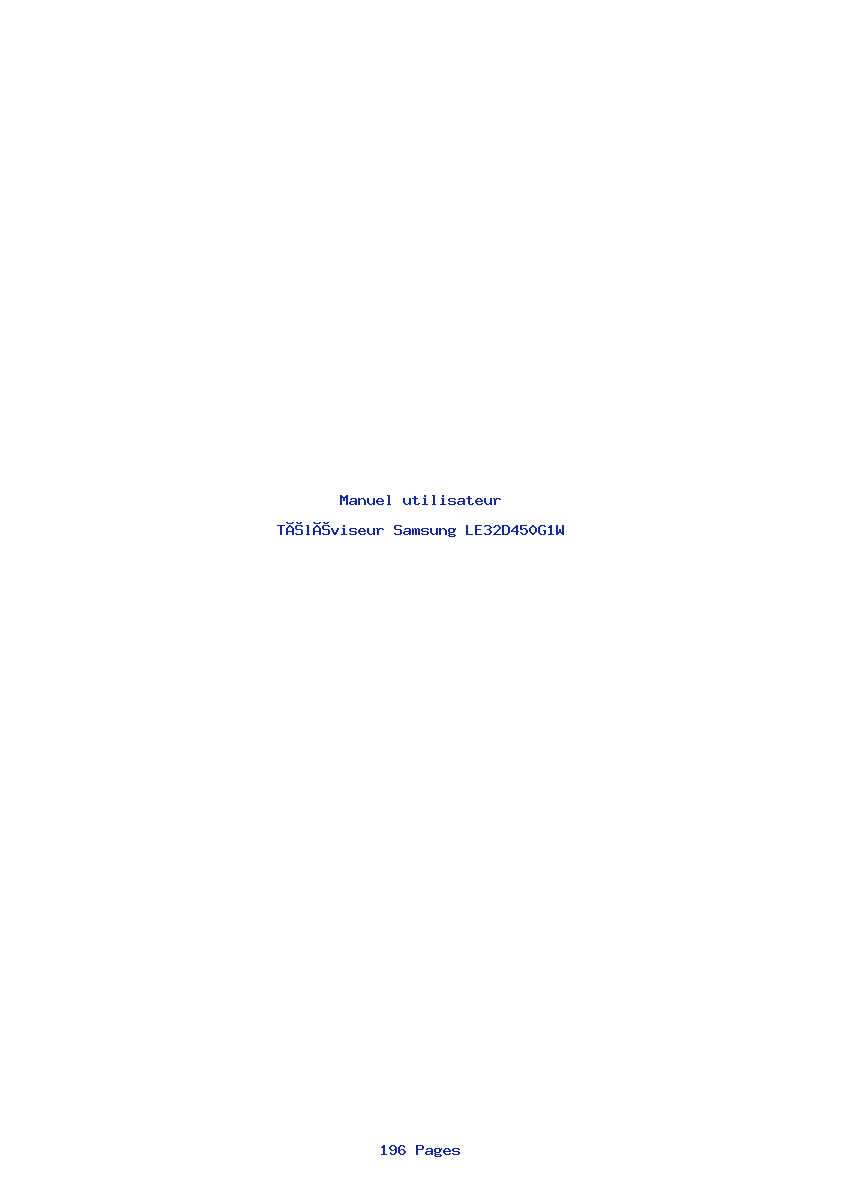 Page 1 de la notice Manuel utilisateur Samsung LE32D450G1W