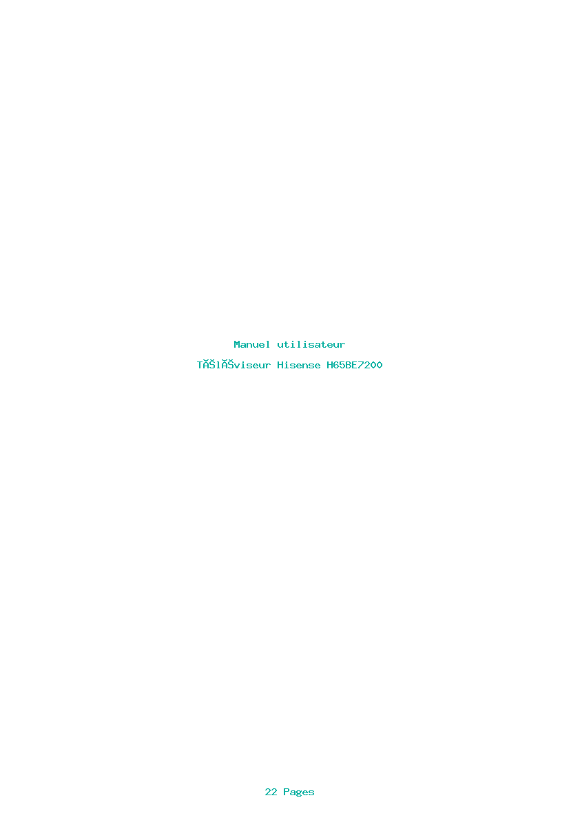 Page 1 de la notice Manuel utilisateur Hisense H65BE7200