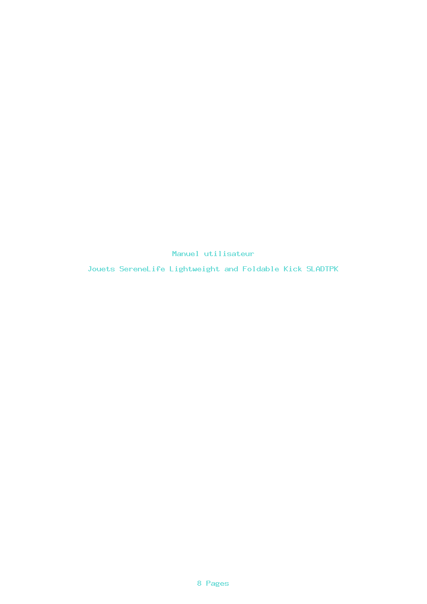 Page 1 de la notice Manuel utilisateur SereneLife Lightweight and Foldable Kick SLADTPK