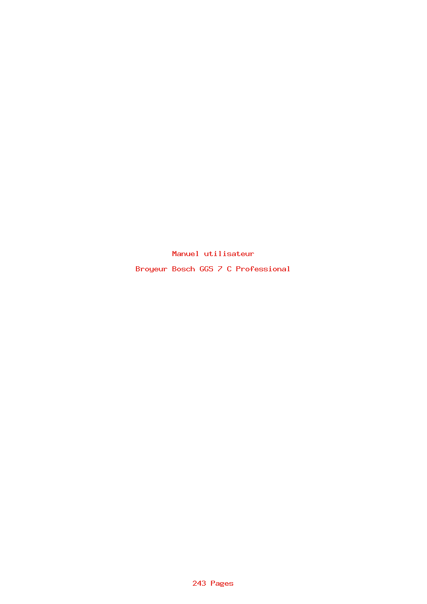 Page 1 de la notice Manuel utilisateur Bosch GGS 7 C Professional