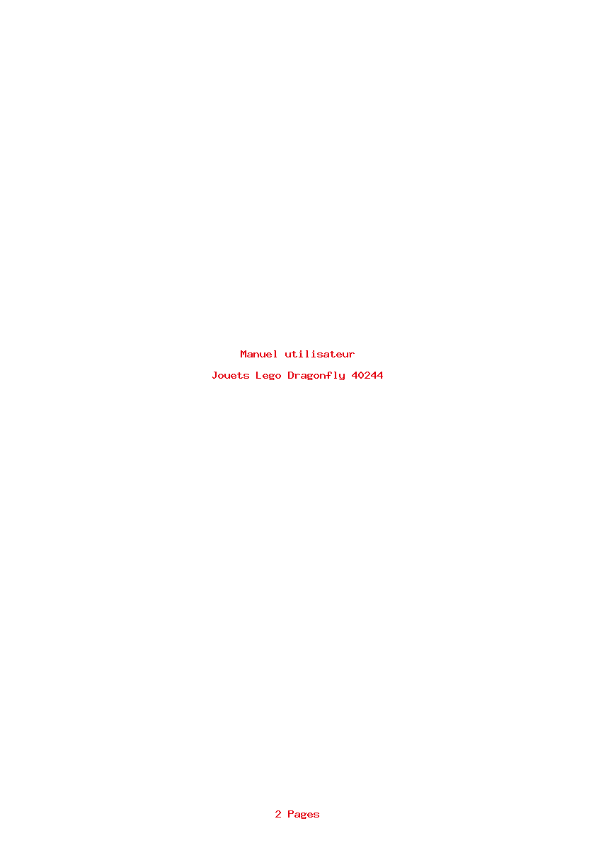 Page 1 de la notice Manuel utilisateur Lego Dragonfly 40244