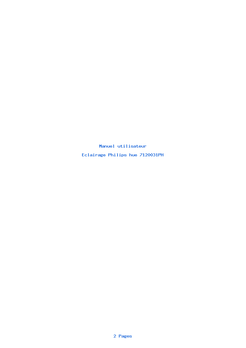 Page 1 de la notice Manuel utilisateur Philips hue 7120031PH