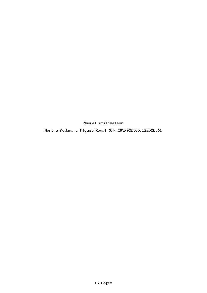 Page 1 de la notice Manuel utilisateur Audemars Piguet Royal Oak 26579CE.OO.1225CE.01