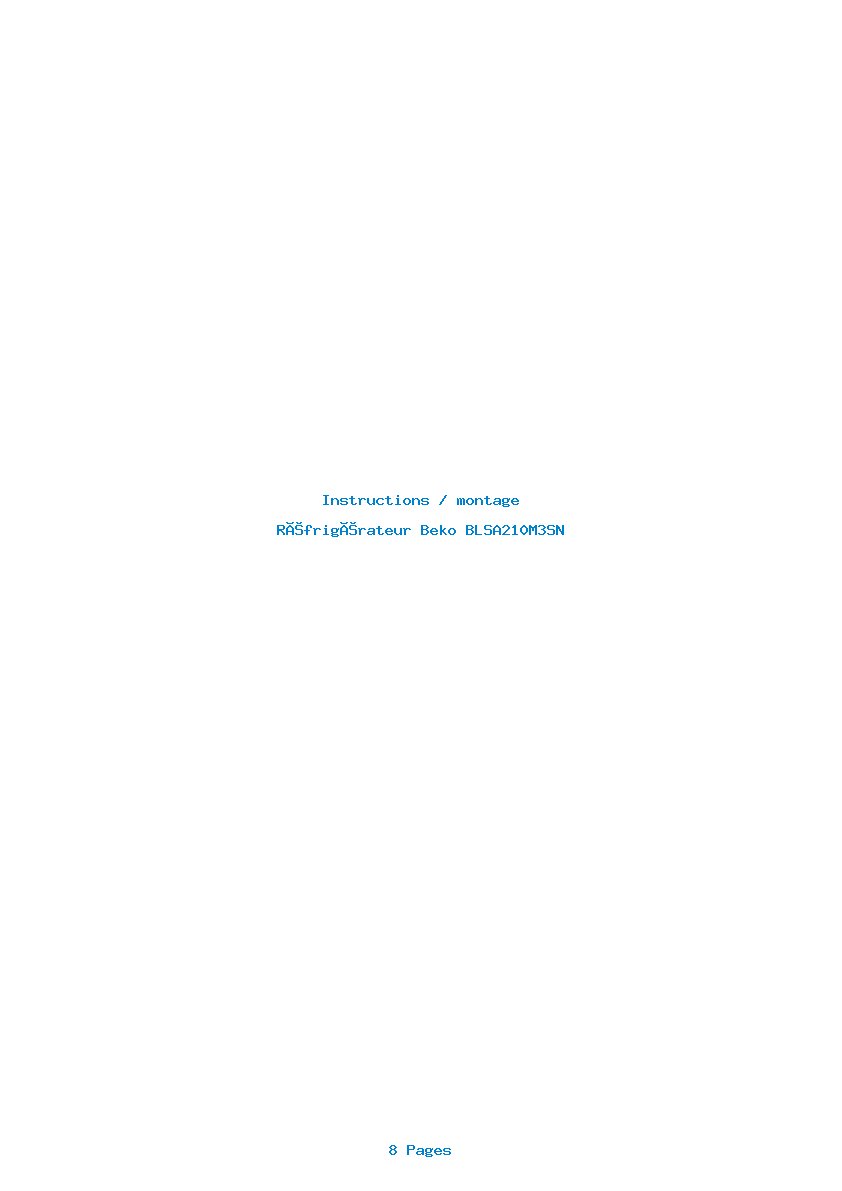 Page 1 de la notice Instructions / montage Beko BLSA210M3SN