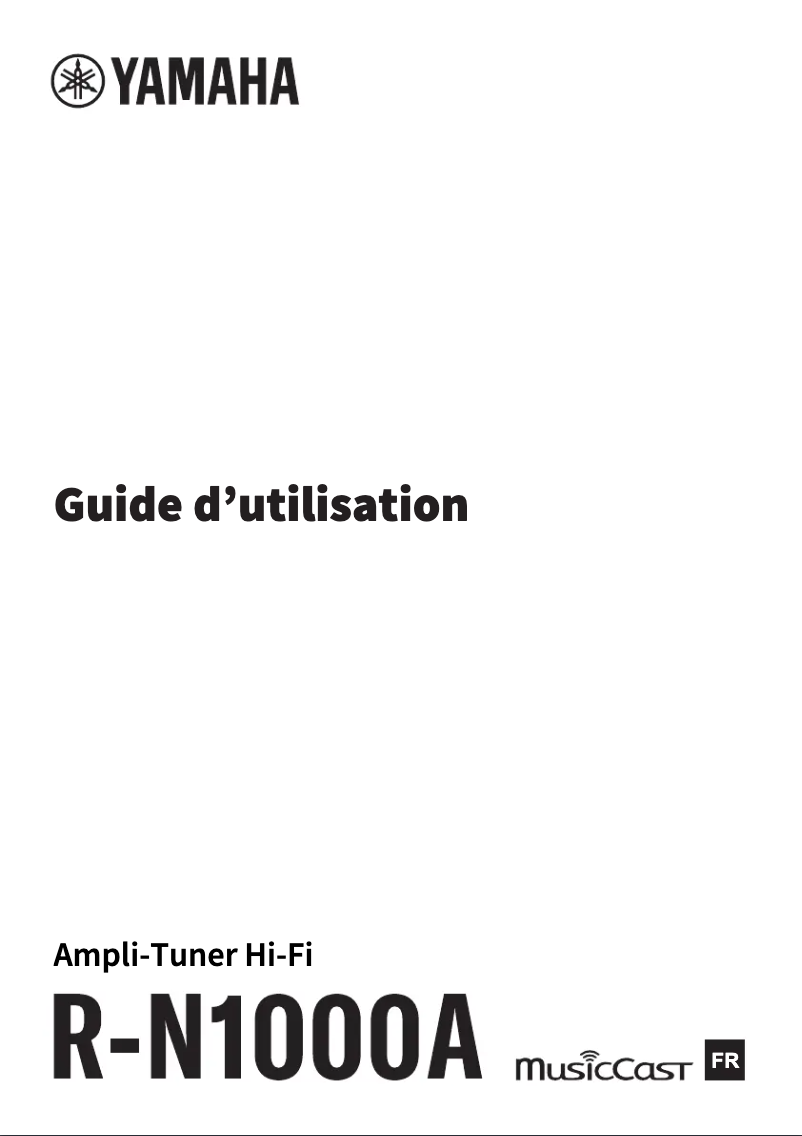 Page 1 de la notice Manuel utilisateur Yamaha R-N1000A