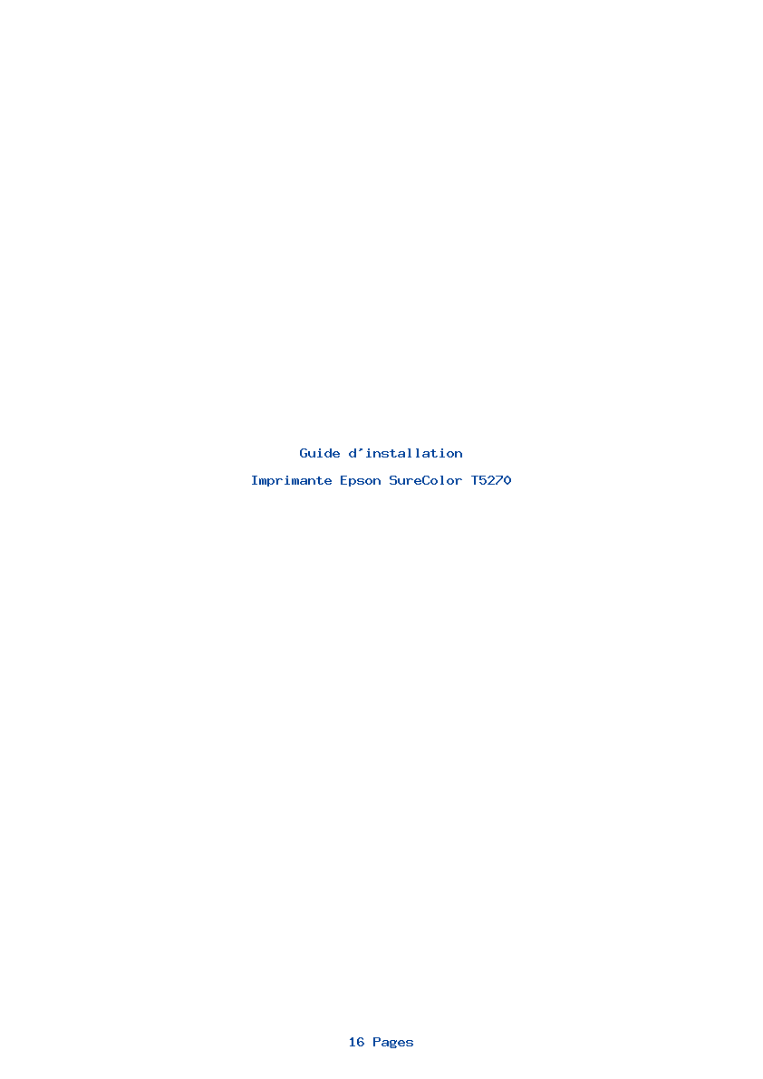 Page 1 de la notice Guide d'installation Epson SureColor T5270