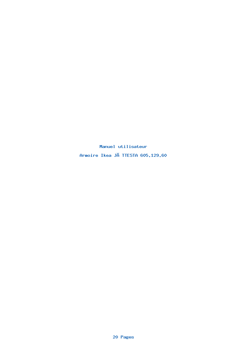 Page 1 de la notice Manuel utilisateur Ikea JÄTTESTA 605.129.60