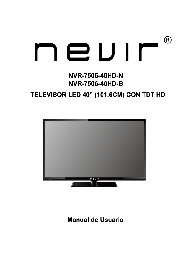 Page 1 de la notice Manuel utilisateur Nevir NVR-7506-40HD-B