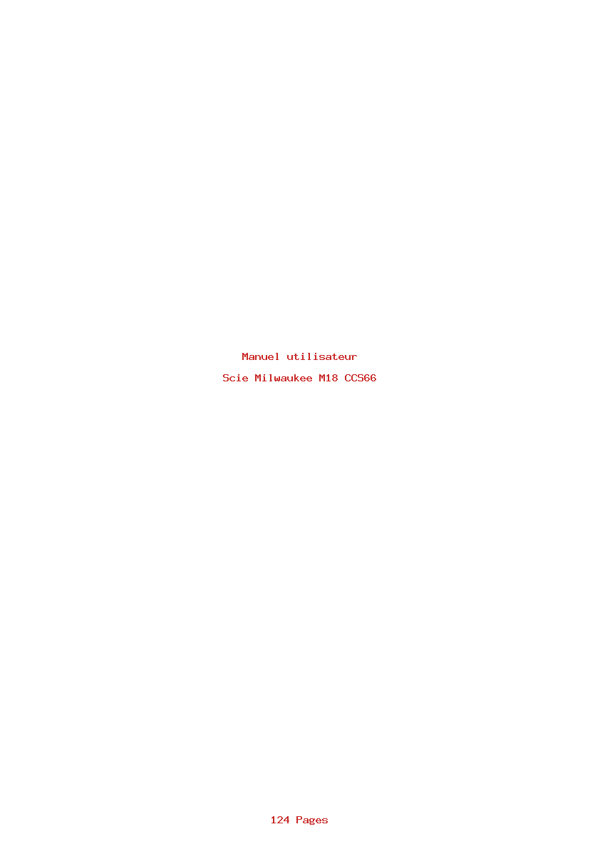 Page 1 de la notice Manuel utilisateur Milwaukee M18 CCS66