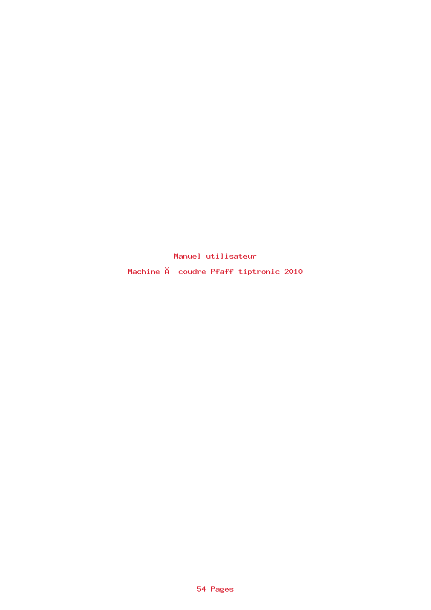 Page 1 de la notice Manuel utilisateur Pfaff tiptronic 2010
