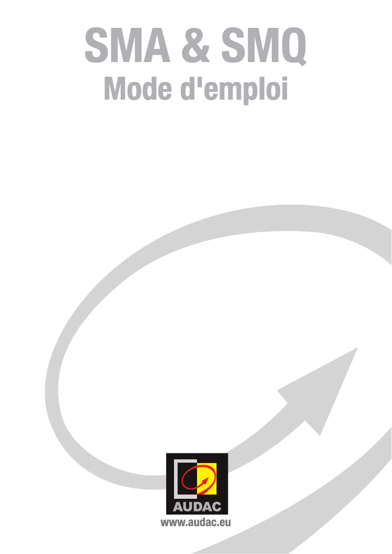 Page 1 de la notice Manuel utilisateur Audac SMQ350
