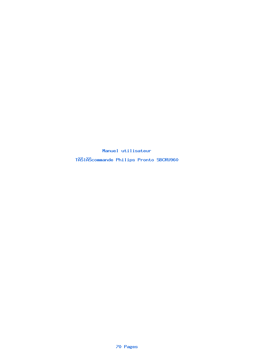 Page 1 de la notice Manuel utilisateur Philips Pronto SBCRU960