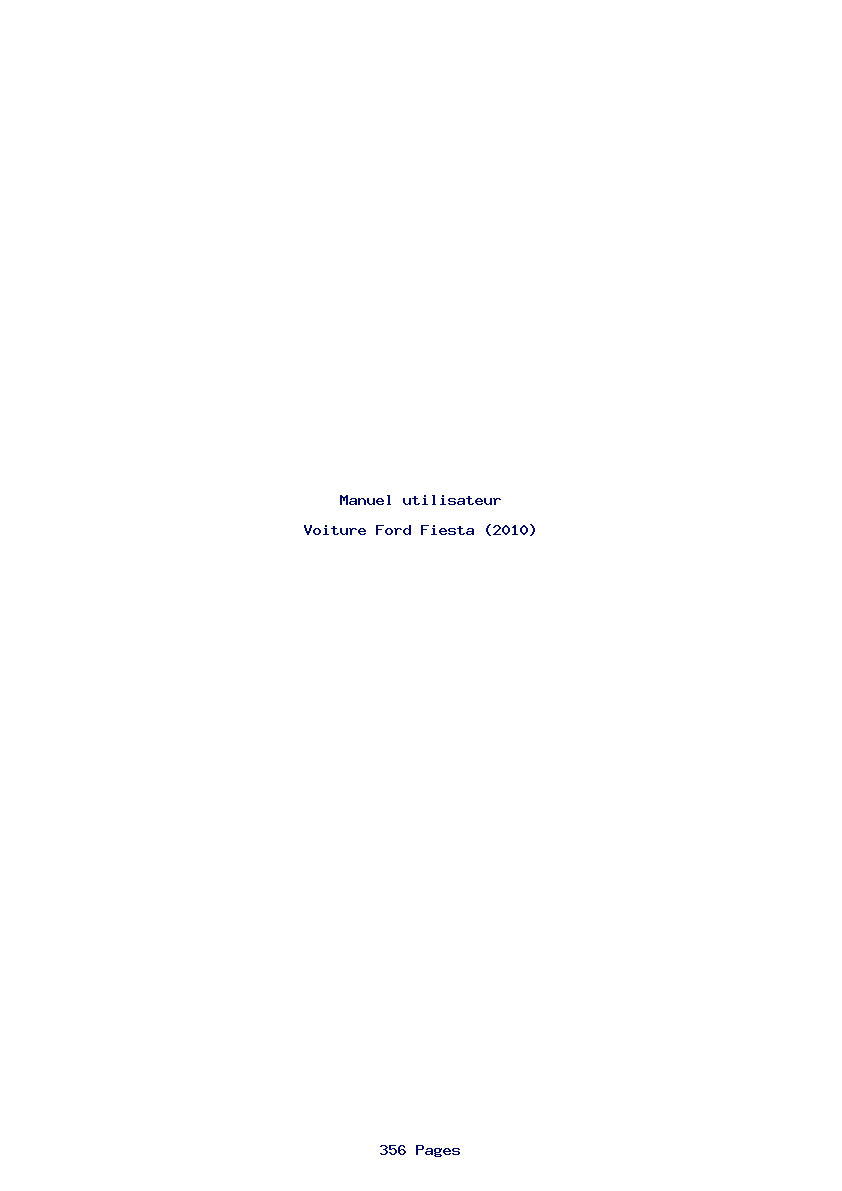 Page 1 de la notice Manuel utilisateur Ford Fiesta (2010)