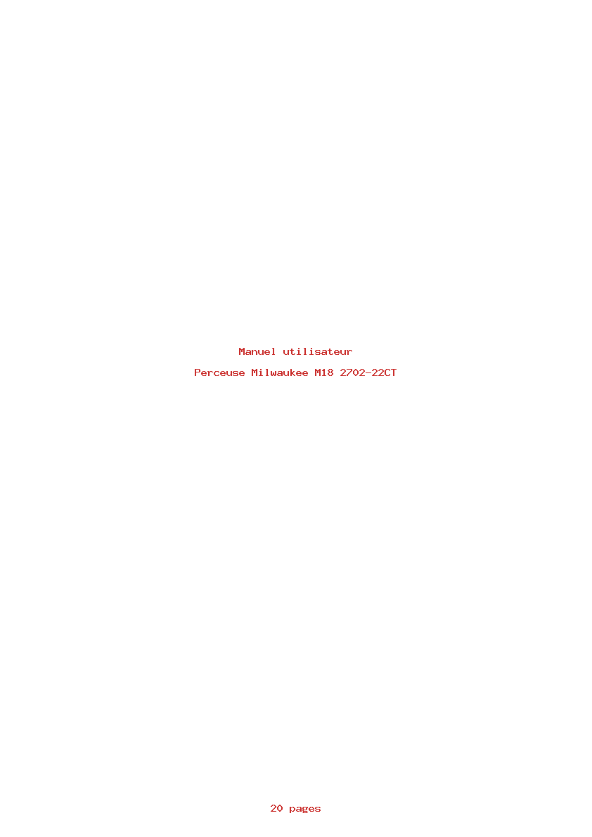 Page 1 de la notice Manuel utilisateur Milwaukee M18 2702-22CT