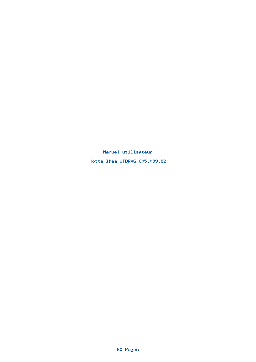 Page 1 de la notice Manuel utilisateur Ikea UTDRAG 605.089.82