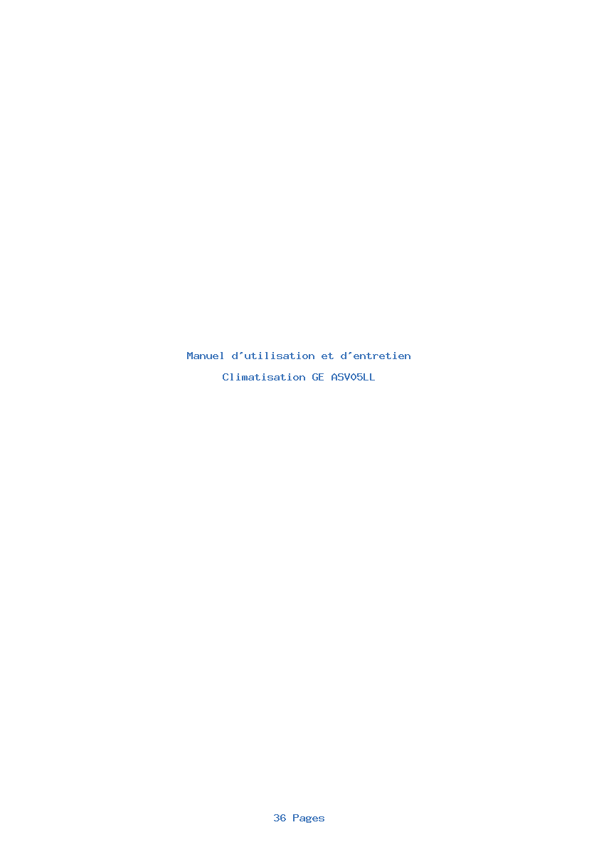 Page 1 de la notice Manuel d'utilisation et d'entretien GE ASV05LL