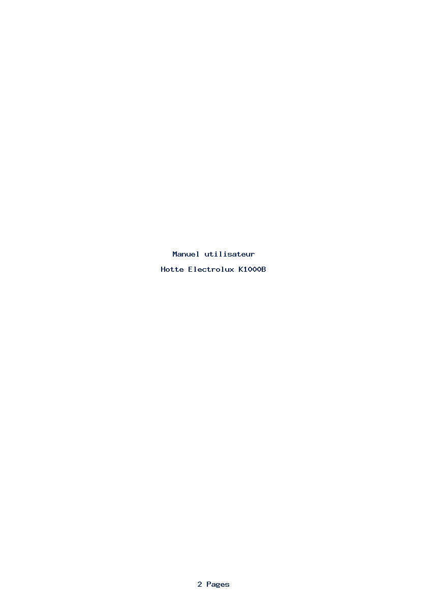 Page 1 de la notice Manuel utilisateur Electrolux K1000B