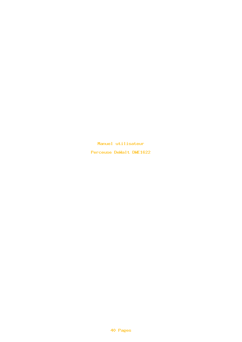 Page 1 de la notice Manuel utilisateur DeWalt DWE1622