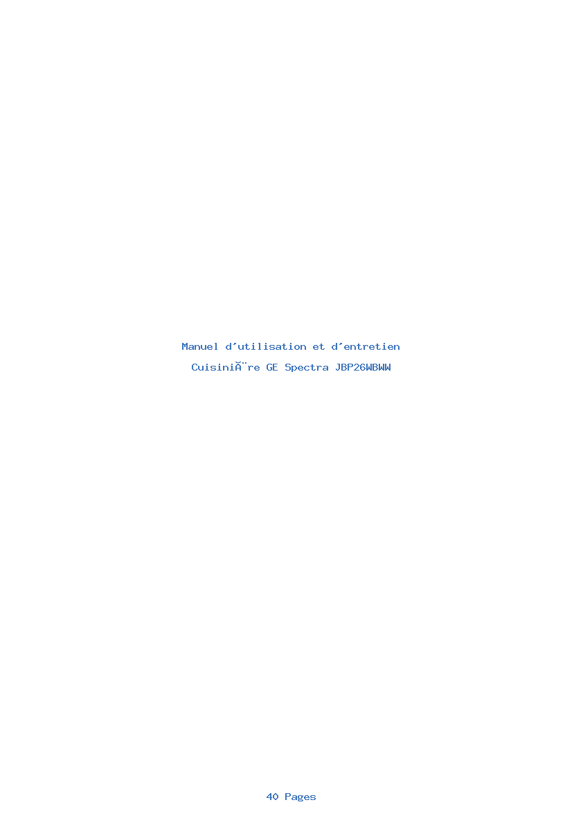 Page 1 de la notice Manuel d'utilisation et d'entretien GE Spectra JBP26WBWW