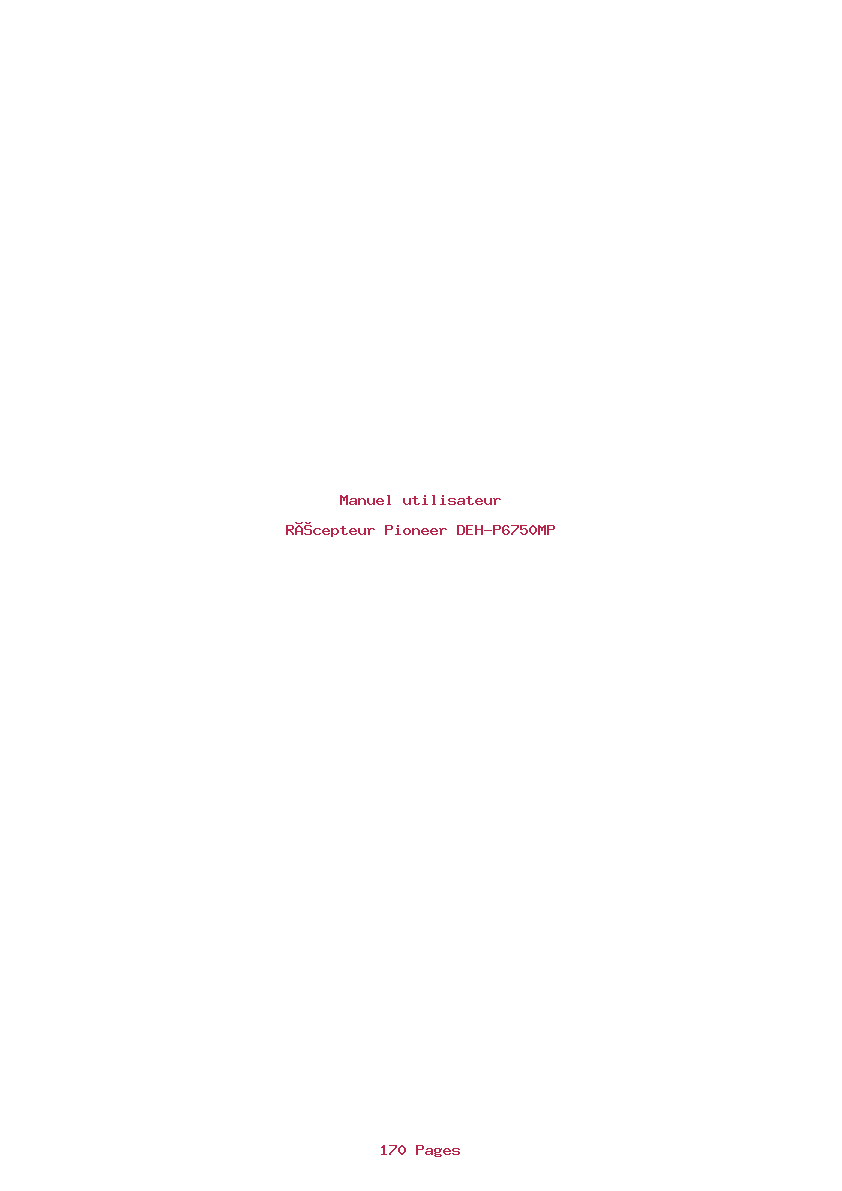 Page 1 de la notice Manuel utilisateur Pioneer DEH-P6750MP
