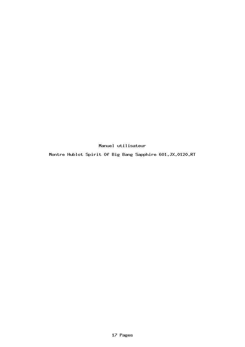Page 1 de la notice Manuel utilisateur Hublot Spirit Of Big Bang Sapphire 601.JX.0120.RT