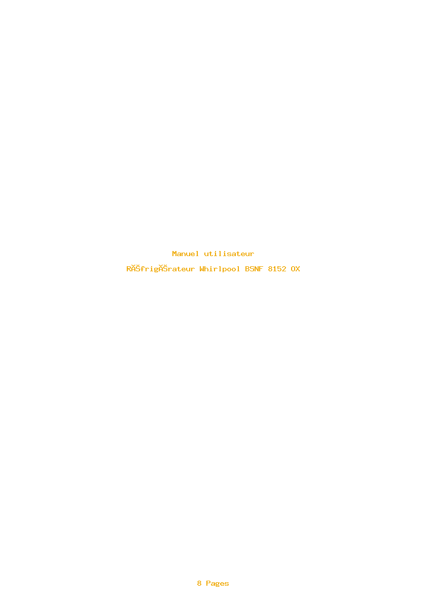 Page 1 de la notice Manuel utilisateur Whirlpool BSNF 8152 OX