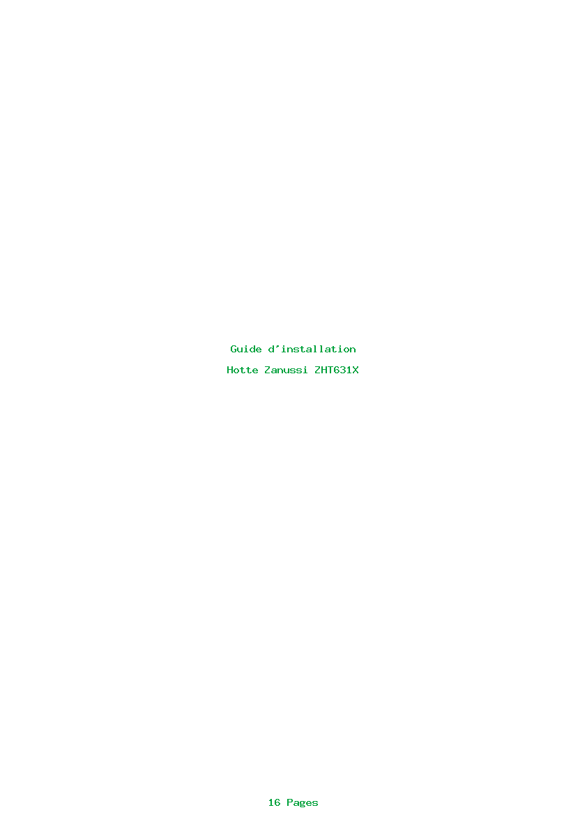 Page 1 de la notice Guide d'installation Zanussi ZHT631X