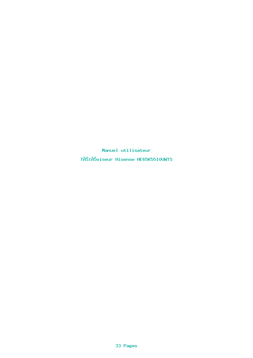 Page 1 de la notice Manuel utilisateur Hisense HE65K5510UWTS