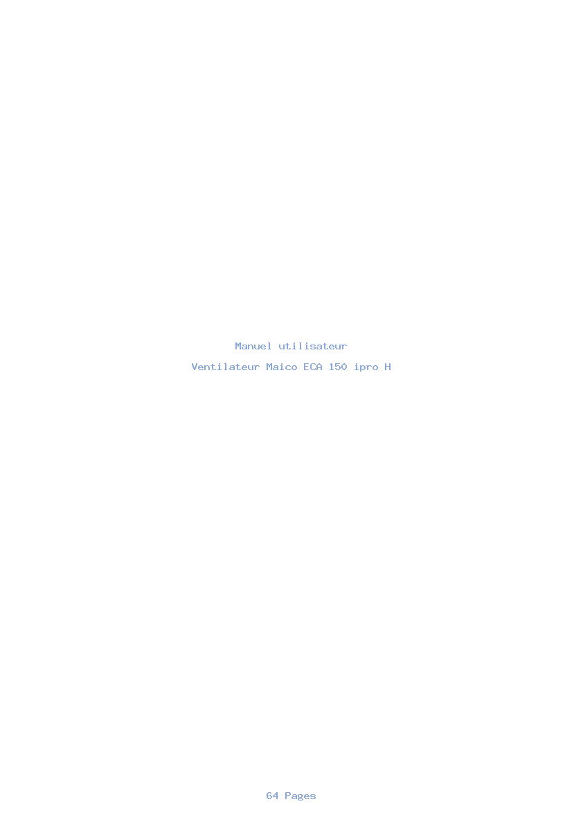 Page 1 de la notice Manuel utilisateur Maico ECA 150 ipro H