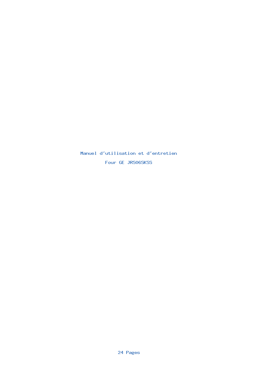 Page 1 de la notice Manuel d'utilisation et d'entretien GE JRS06SKSS