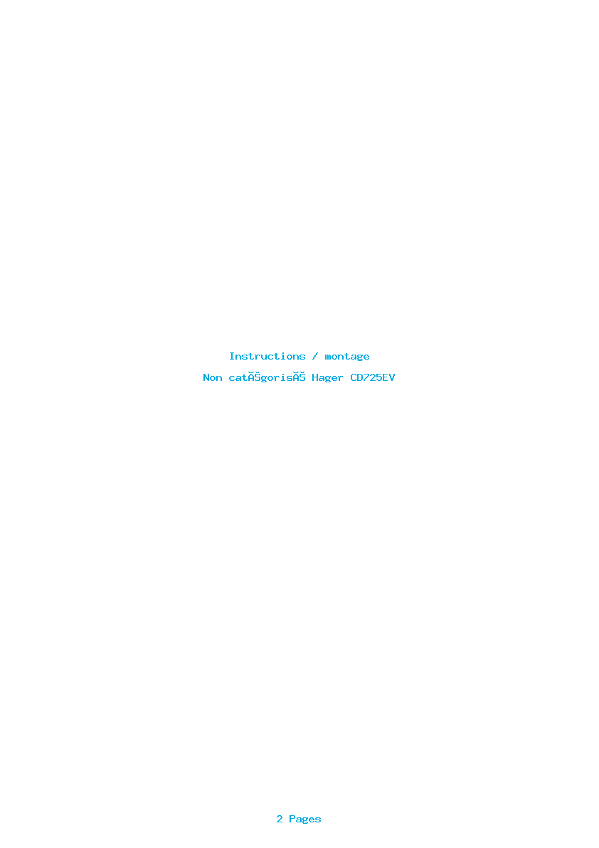Page 1 de la notice Instructions / montage Hager CD725EV