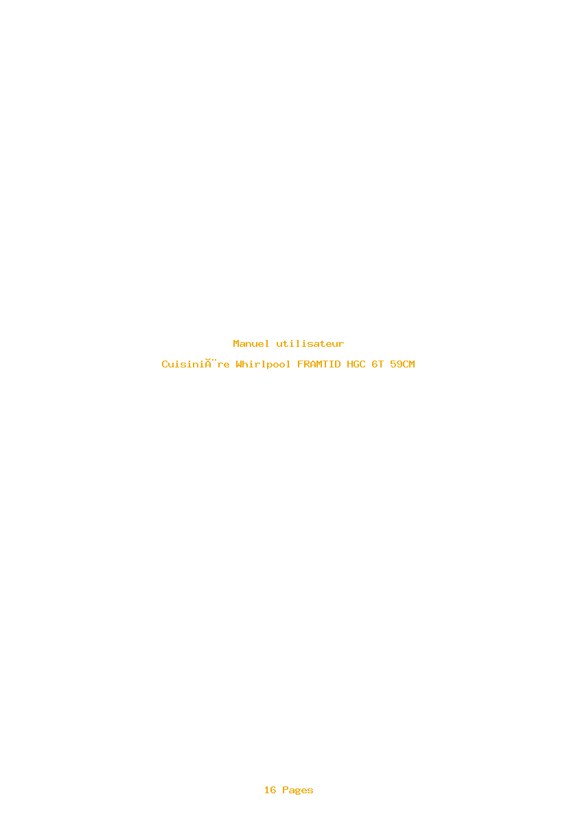 Page 1 de la notice Manuel utilisateur Whirlpool FRAMTID HGC 6T 59CM