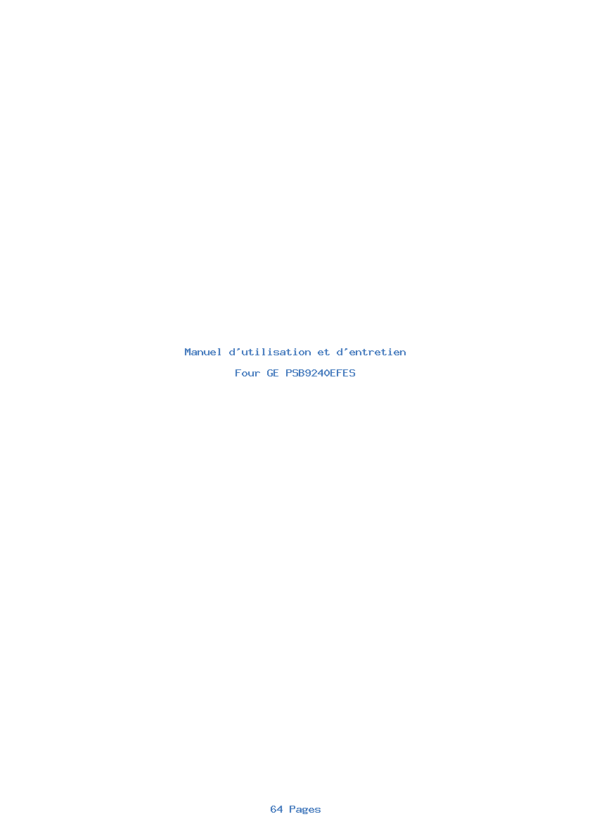 Page 1 de la notice Manuel d'utilisation et d'entretien GE PSB9240EFES