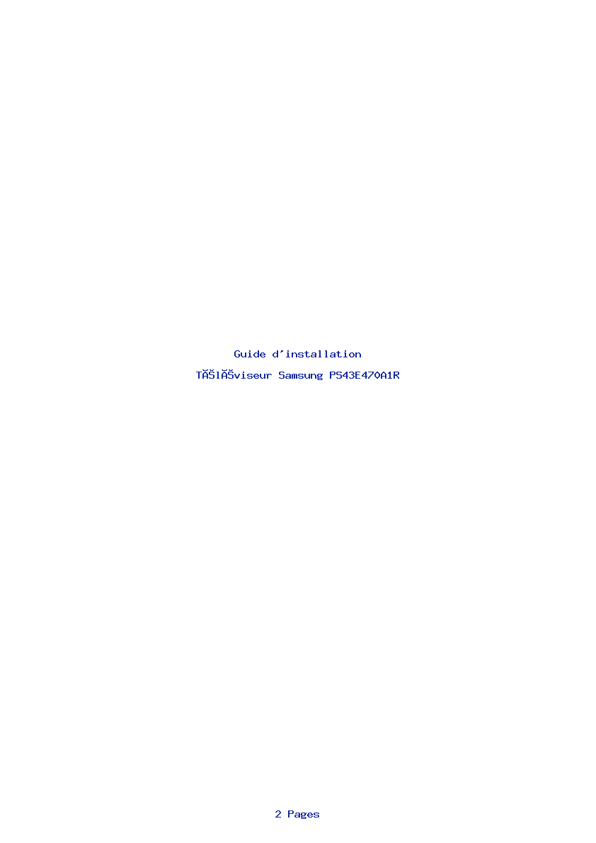 Page 1 de la notice Guide d'installation Samsung PS43E470A1R