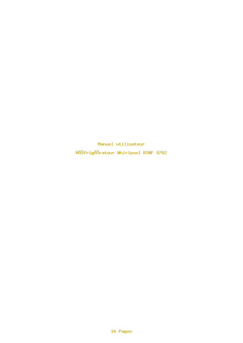 Page 1 de la notice Manuel utilisateur Whirlpool BSNF 9782