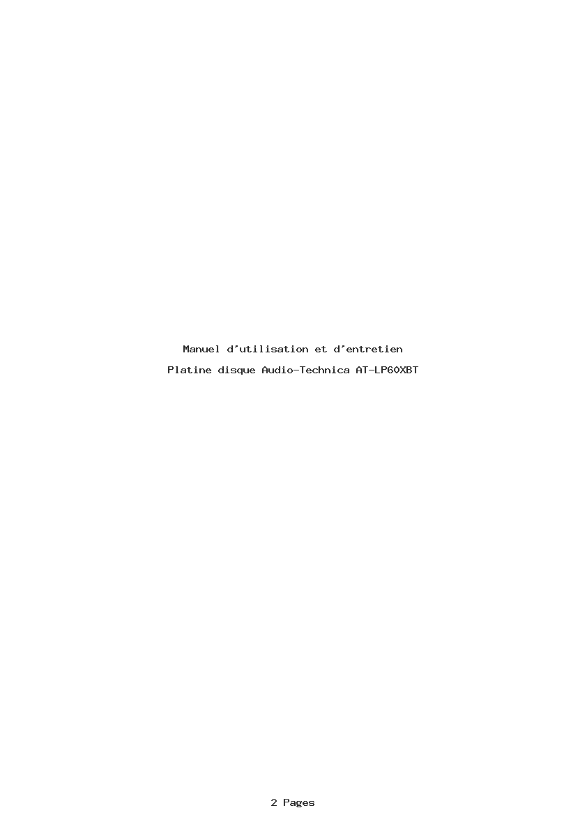 Page 1 de la notice Manuel d'utilisation et d'entretien Audio-Technica AT-LP60XBT