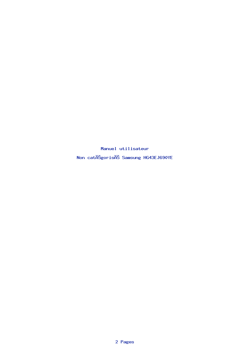 Page 1 de la notice Manuel utilisateur Samsung HG43EJ690YE