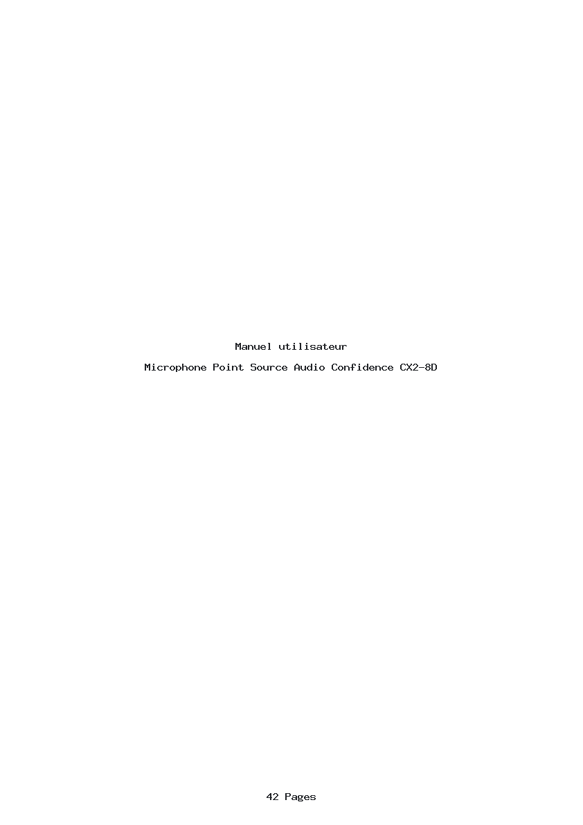 Page 1 de la notice Manuel utilisateur Point Source Audio Confidence CX2-8D
