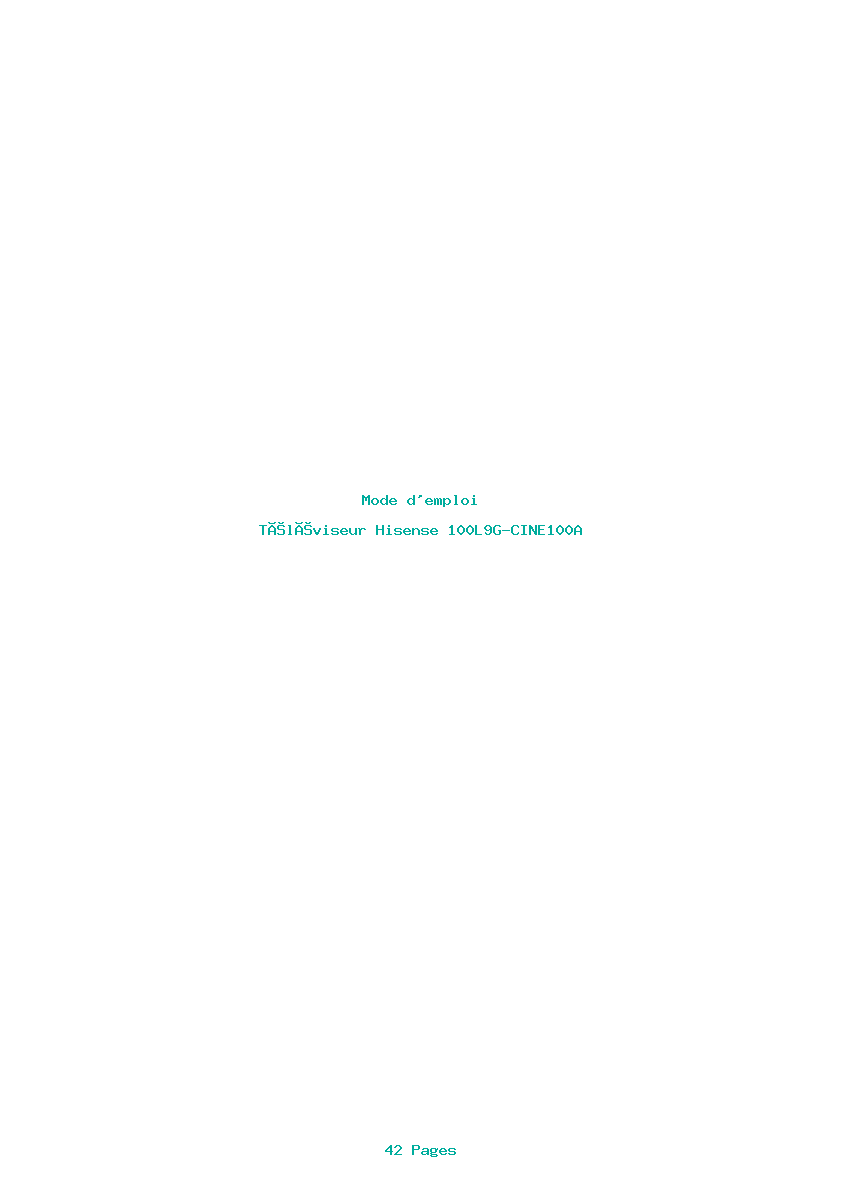 Page 1 de la notice Mode d'emploi Hisense 100L9G-CINE100A