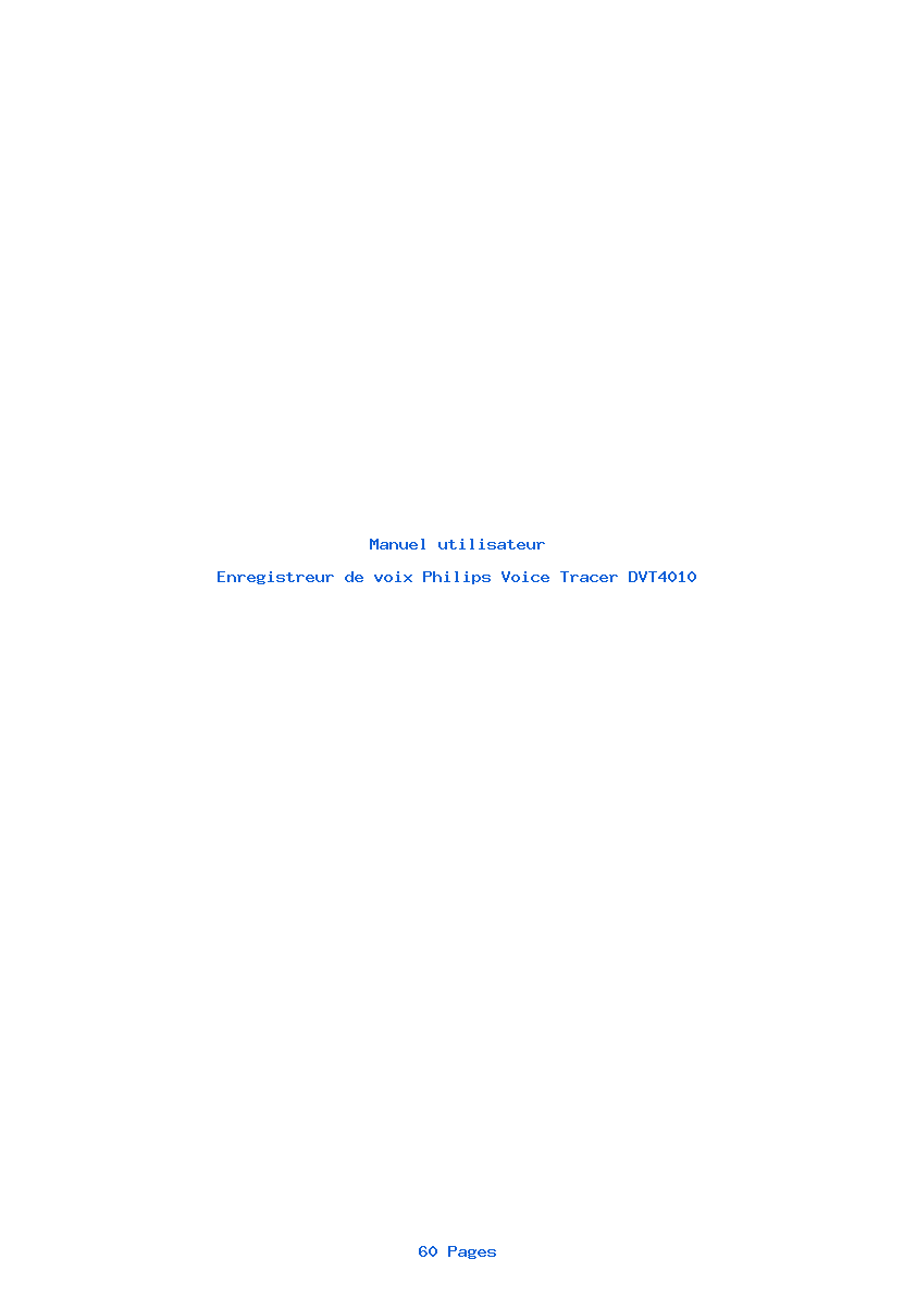 Page 1 de la notice Manuel utilisateur Philips Voice Tracer DVT4010