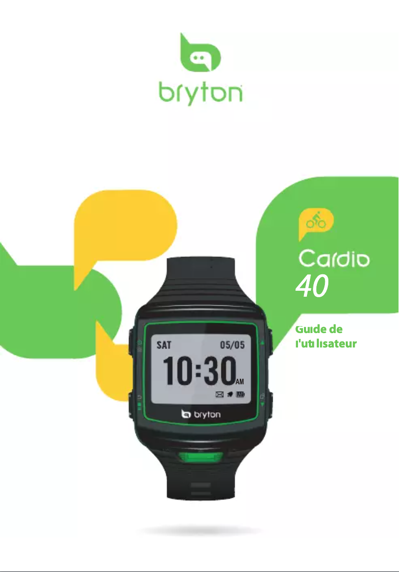Page 1 de la notice Manuel utilisateur Bryton Cardio 40