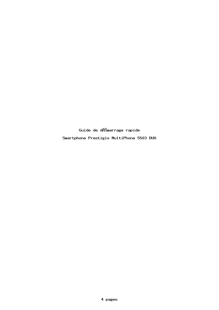 Page 1 de la notice Guide de démarrage rapide Prestigio MultiPhone 5503 DUO