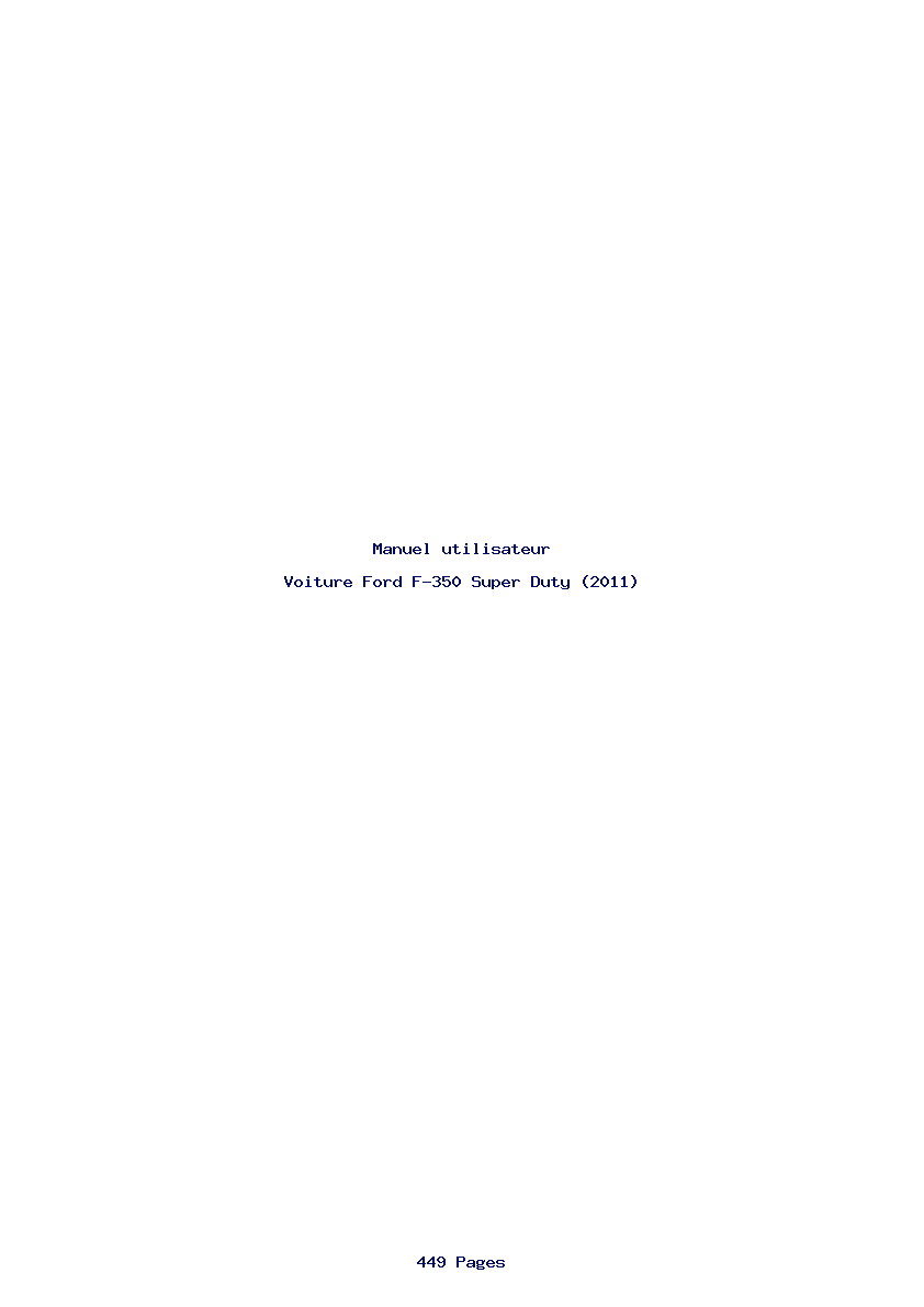 Page 1 de la notice Manuel utilisateur Ford F-350 Super Duty (2011)