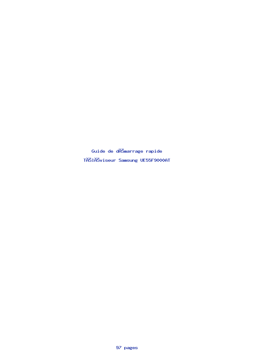 Page 1 de la notice Guide de démarrage rapide Samsung UE55F9000AT