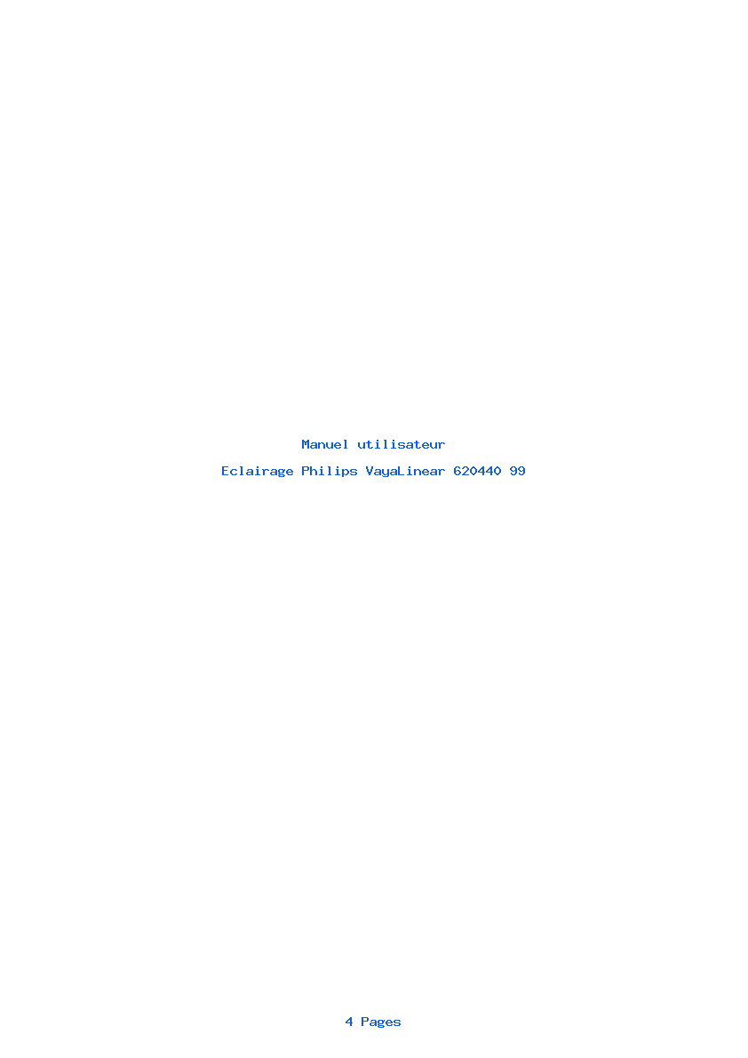 Page 1 de la notice Manuel utilisateur Philips VayaLinear 620440 99