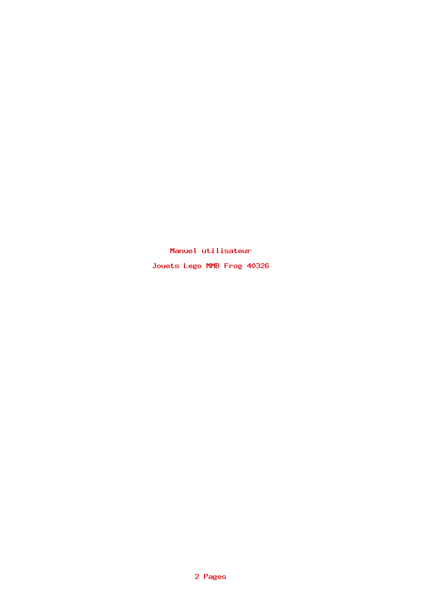 Page 1 de la notice Manuel utilisateur Lego MMB Frog 40326