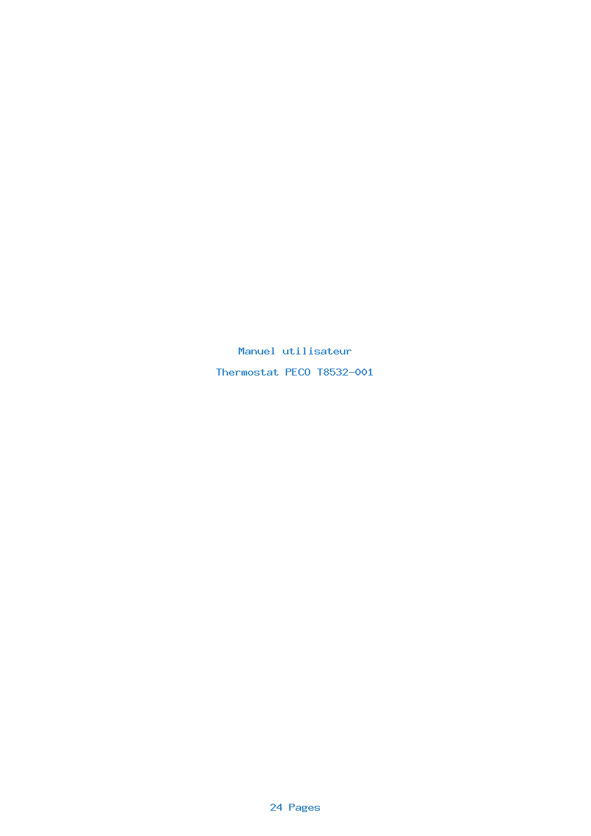 Page 1 de la notice Manuel utilisateur PECO T8532-001