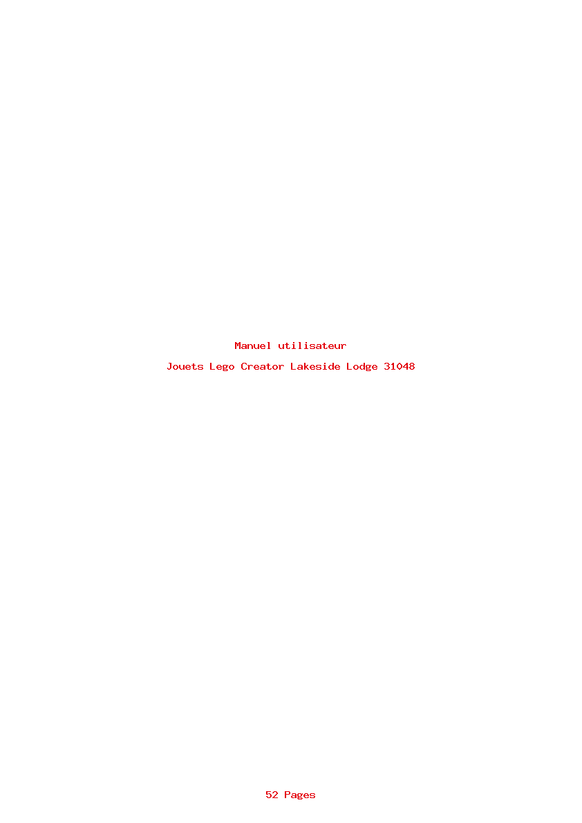 Page 1 de la notice Manuel utilisateur Lego Creator Lakeside Lodge 31048