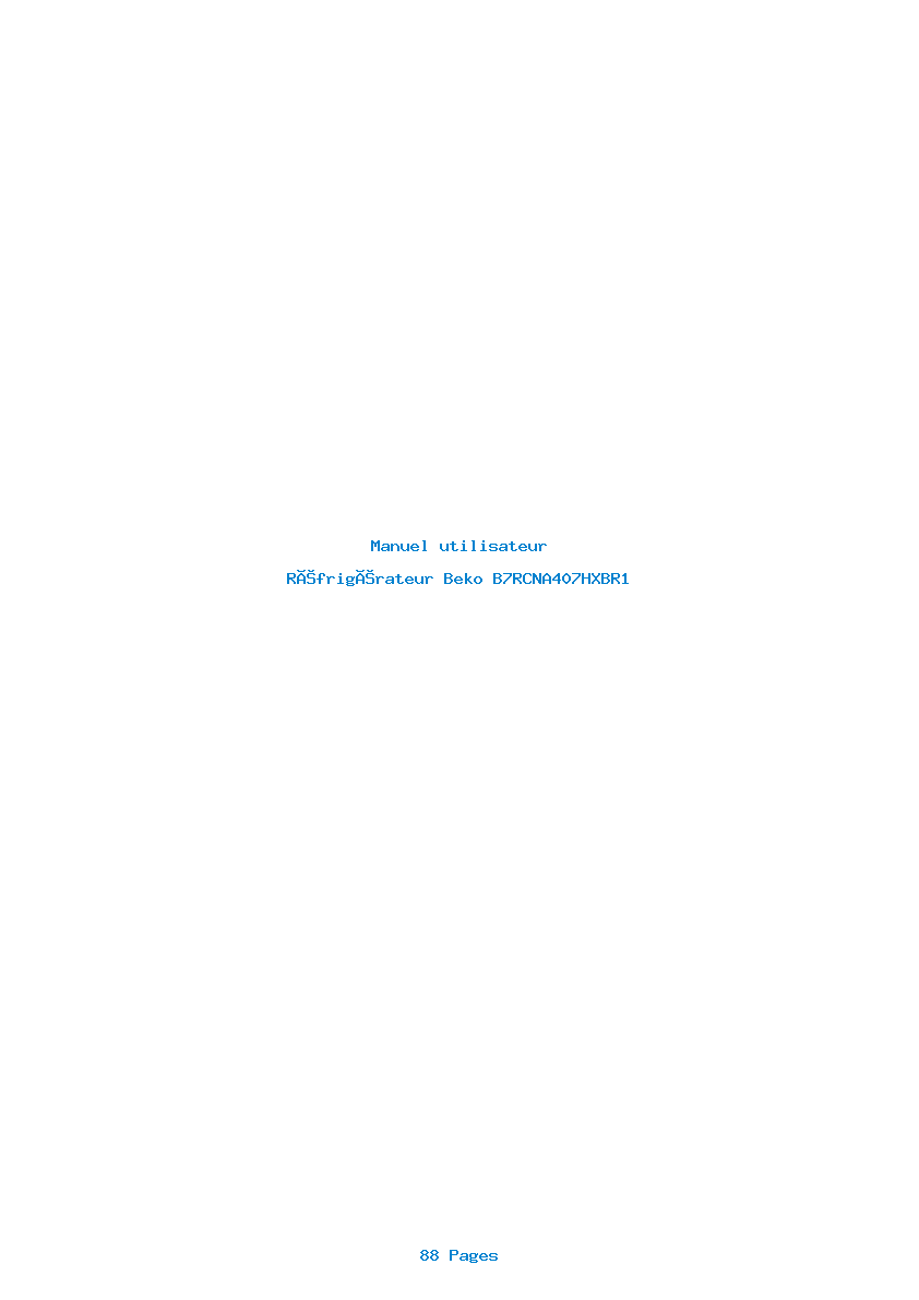 Page 1 de la notice Manuel utilisateur Beko B7RCNA407HXBR1