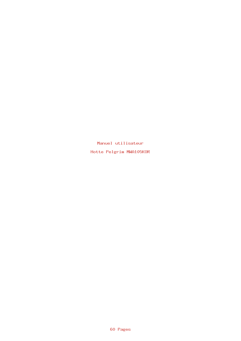 Page 1 de la notice Manuel utilisateur Pelgrim MWA105KOR